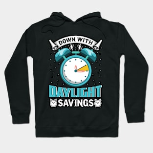 Down-With-Daylight-Savings Hoodie